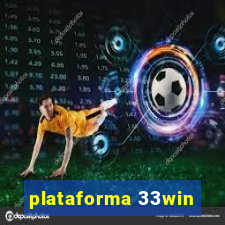 plataforma 33win